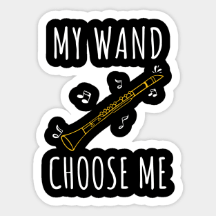 My Wand Choose Me Sticker